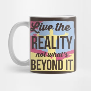 Wise Quote about Life Mug